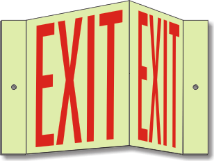 S256: View these signs from 180°. Most EXIT's and fire equipment are approached at an angle, not straight on.