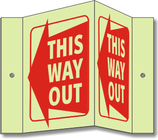 S556-L: View these signs from 180°. Most EXIT's and fire equipment are approached at an angle, not straight on.