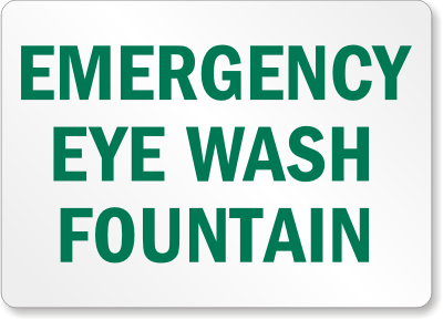 Emergency Eye Wash Fountain Sign