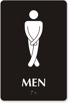 Cross legged Men's Bathroom Humor Sign