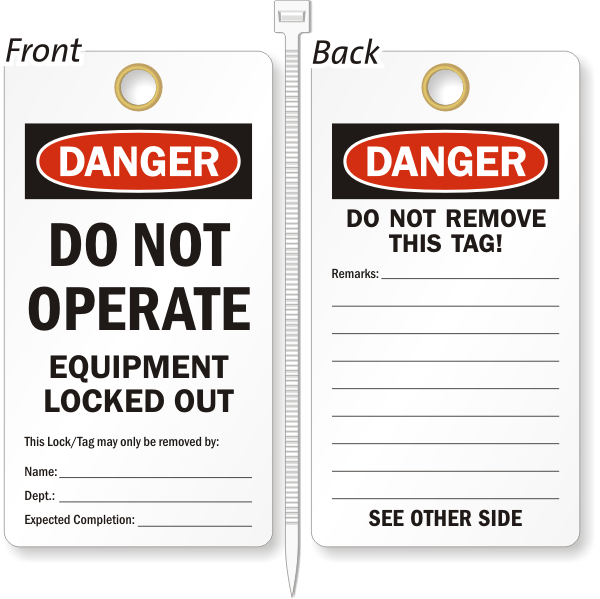 Do Not Operate Equipment Locked Out Lockout Tag