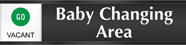 Baby Changing Area - Go/Stop Slider Sign