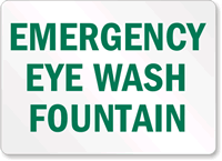 Emergency Eye Wash Fountain Sign
