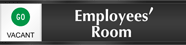 Employee Room - Go/Stop Slider Sign
