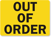 Machine Service Sign - Out Of Order