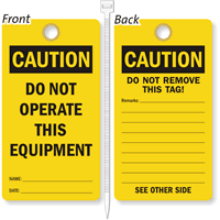 Do Not Operate This Equipment Lockout Tag