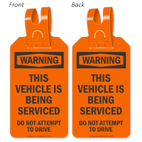Warning Vehicle Is Being Serviced Self-Locking Tag