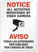 Notice / Aviso All Activities Monitored Sign
