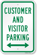 Customer And Visitor Parking Bidirectional Arrow Sign
