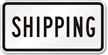 Shipping Sign