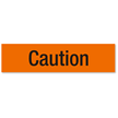 Caution, Large (2-1/4 in. x 9 in.)
