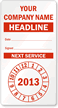 Custom Red Punch Out Next Service Label