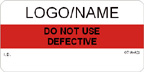 Do Not Use - Defective Label