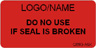 Do Not Use if Seal Broken Label