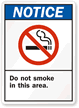 Notice Do Not Smoke Sign (ANSI style)