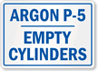 Argon Empty Cylinders Sign
