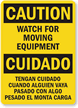 Bilingual Caution Moving Equipment Sign