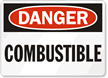 Danger Combustible Sign