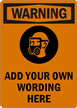 Custom Warning Sign