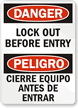 Lock Out Before Entry Bilingual Sign