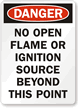 Danger No Open Flame Sign