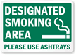 Designated Smoking Area Please Sign