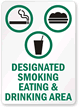 Designated Smoking Eating & Drinking Area Sign