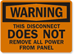 Warning Disconnect Doesnt Remove All Power Sign