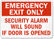 Emergency Exit Only Security Alarm Sign