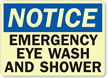 Notice: Emergency Eye Wash and Shower Sign