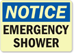 Notice: Emergency Shower