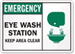 Emergency Eye Wash Station Keep Clear Sign
