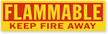 Magnetic Cabinet Label: Flammable Keep Fire Away