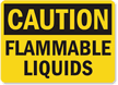 Caution Flammable Liquids Sign