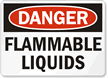 Danger Flammable Liquids Sign