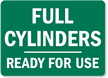 Full Cylinders Ready For Use Sign