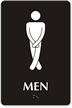 Cross legged Men's Bathroom Humor Sign