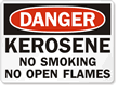 Danger Kerosene No Smoking Sign