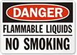 Danger Flammable Liquids No Smoking Sign