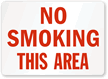 No Smoking This Area (red text)