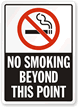 No Smoking Beyond This Point Sign