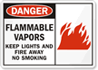 Danger Flammable Vapors Sign