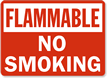 Flammable No Smoking Sign