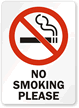 No Smoking Please (symbol) Sign