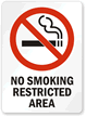 No Smoking Restricted Area (symbol) Sign