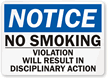 No Smoking Disciplinary Action taken Sign
