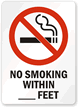 No Smoking Within [blank] Feet Sign