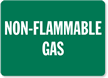Non Flammable Gas Sign