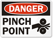 Danger Pinch Point Sign