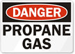 Danger Propane Gas Sign